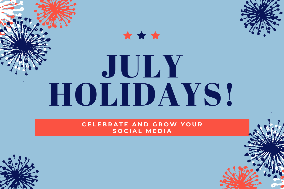 july-holidays-stellar-edge-marketing-group